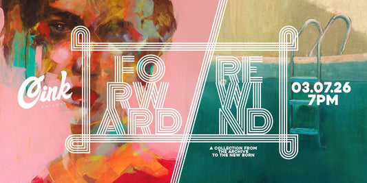 FORWARD // REWIND // 03.07.26 // 7PM